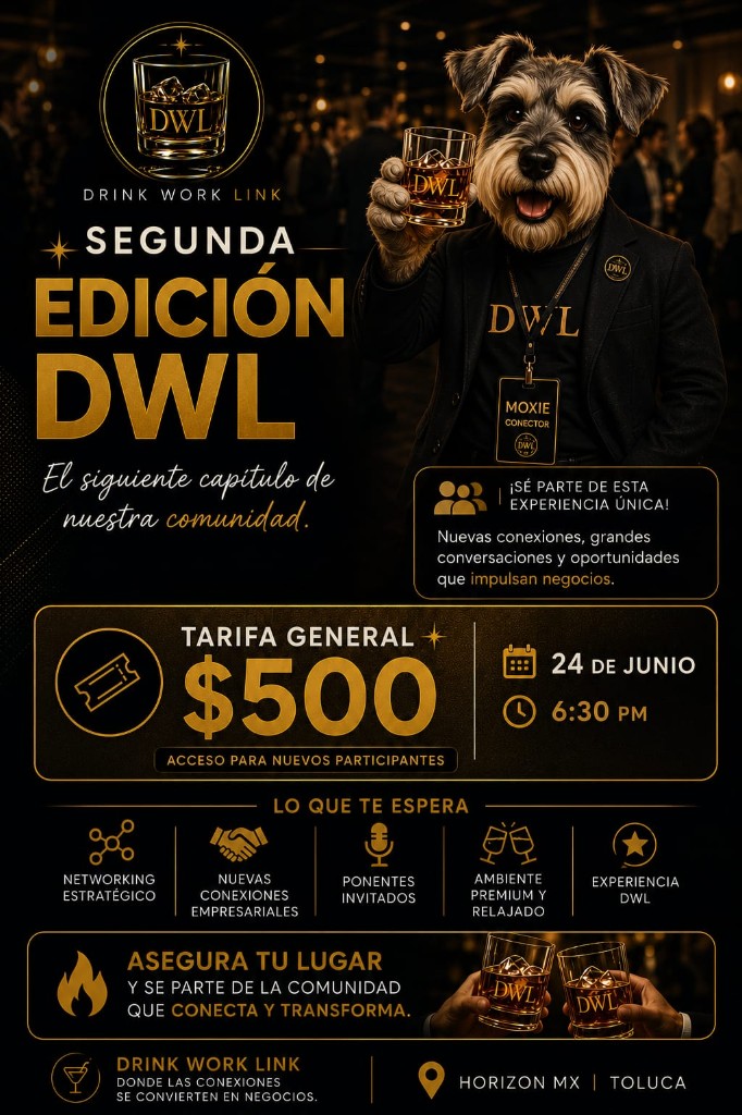 Segunda Edición DWL — Drink Work Link